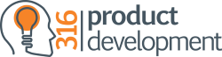 316 Product Development